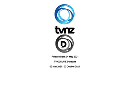 04 May 2021 TVNZ DUKE Schedule 02 May 2021