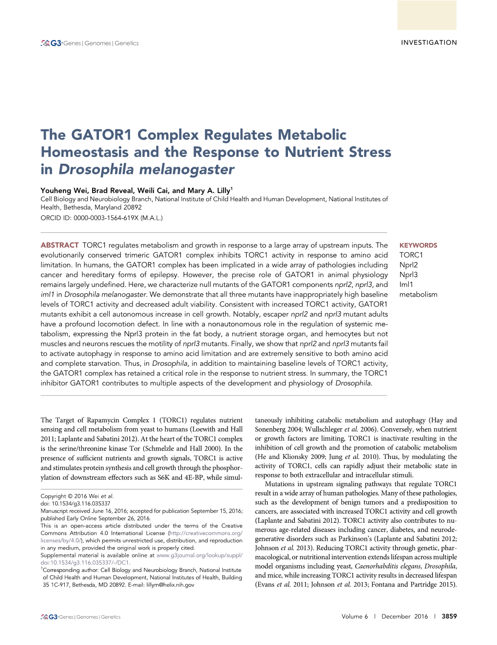 The GATOR1 Complex Regulates Metabolic Homeostasis and the Response to Nutrient Stress in Drosophila Melanogaster