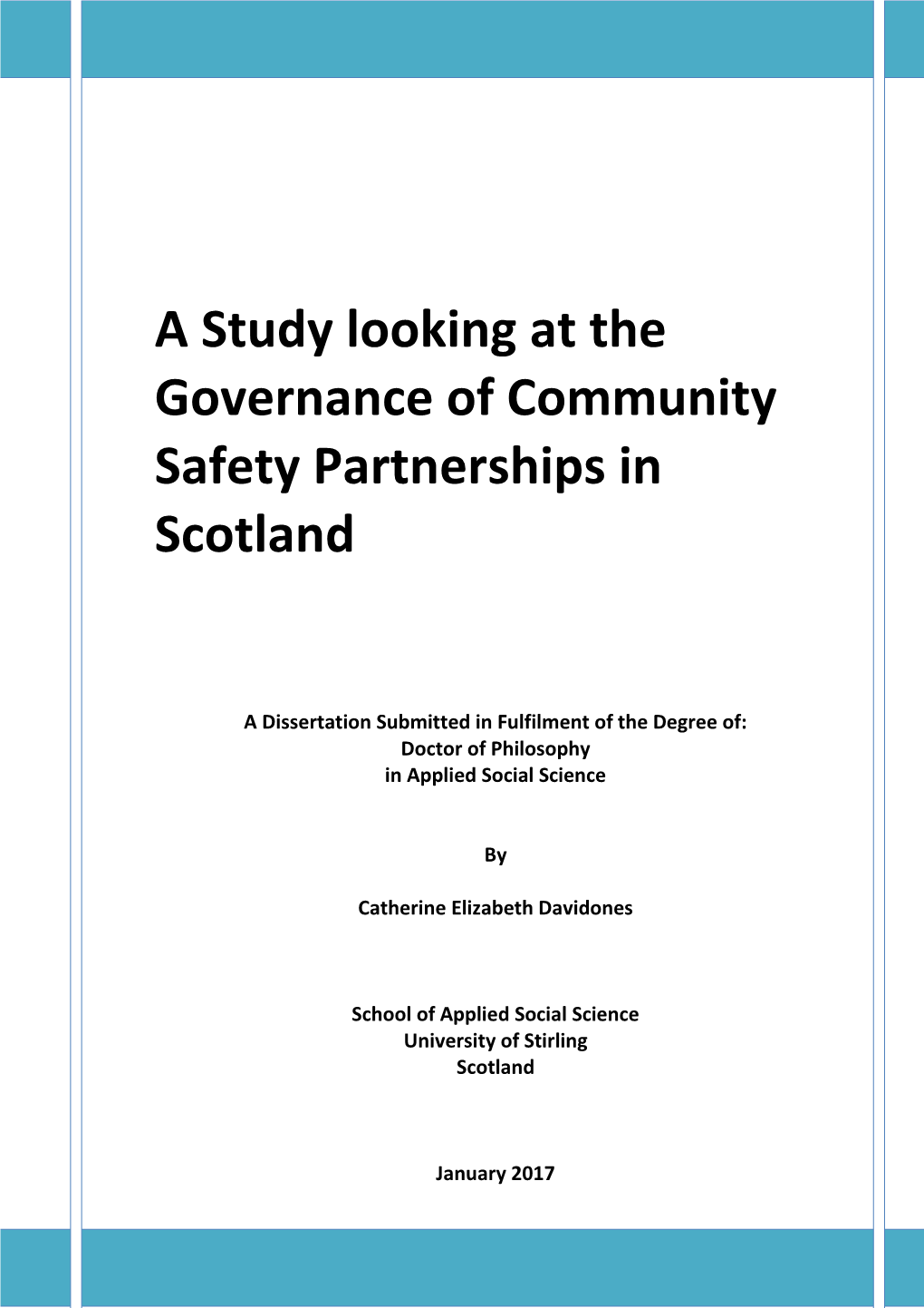 A Study Looking at the Governance of Community Safety Partnerships in Scotland