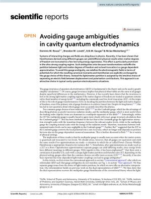 Avoiding Gauge Ambiguities in Cavity Quantum Electrodynamics Dominic M