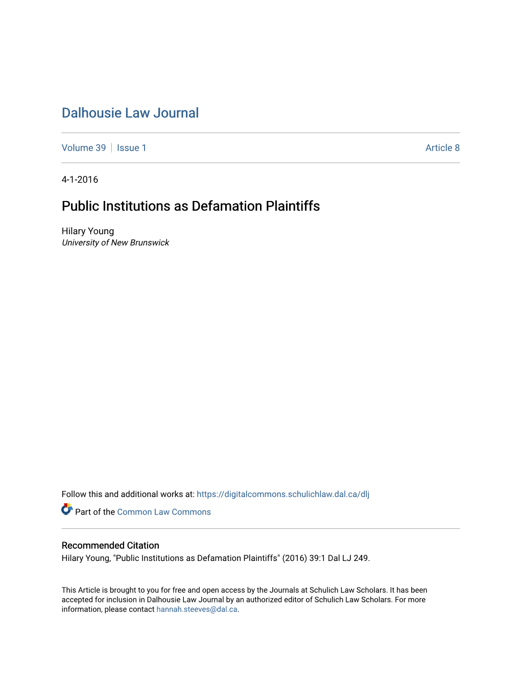 Public Institutions As Defamation Plaintiffs