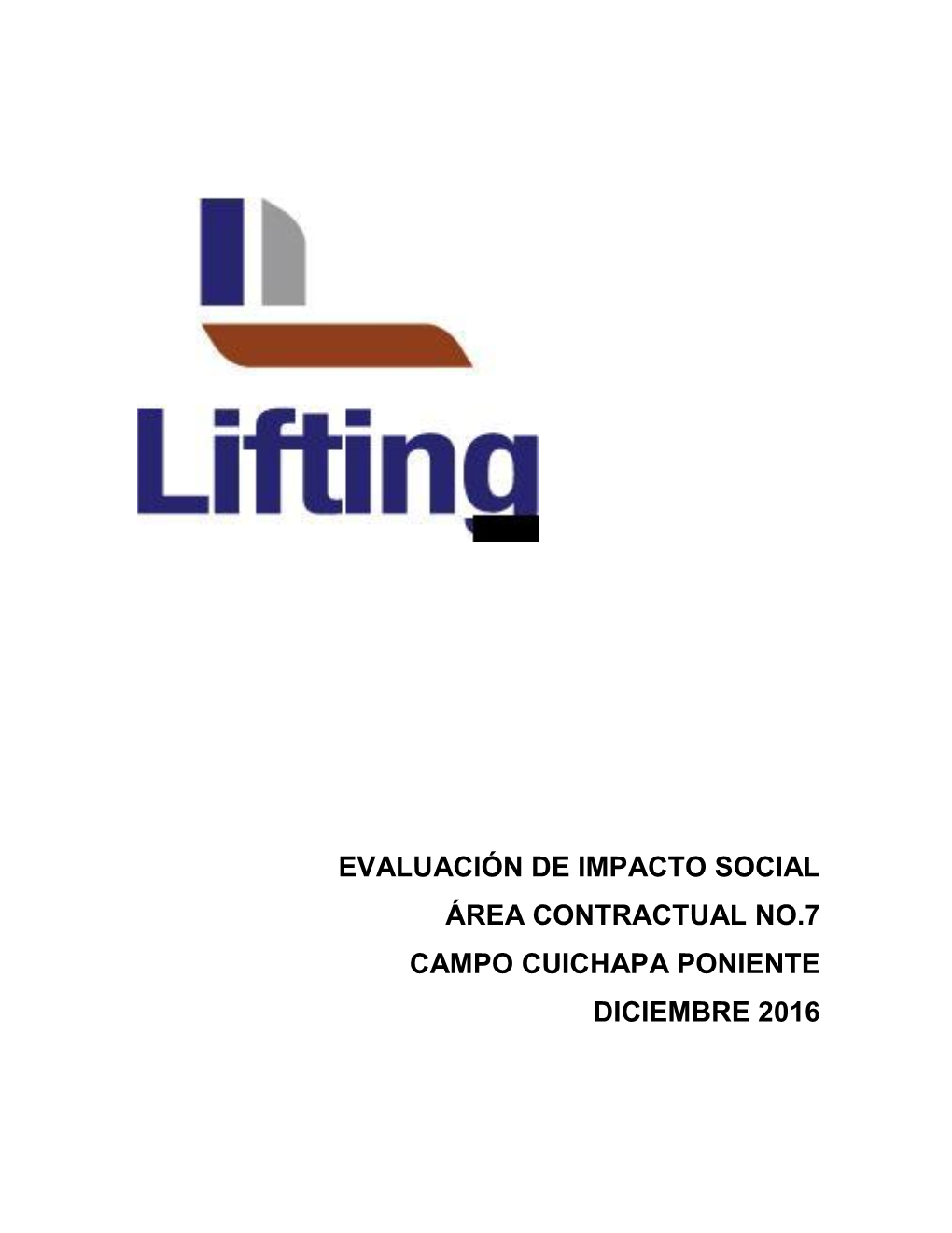 Evaluación De Impacto Social Área Contractual No.7 Campo Cuichapa Poniente Diciembre 2016