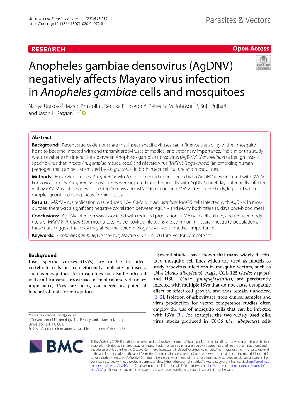 Anopheles Gambiae Densovirus (Agdnv) Negatively Afects Mayaro Virus Infection in Anopheles Gambiae Cells and Mosquitoes Nadya Urakova1, Marco Brustolin1, Renuka E