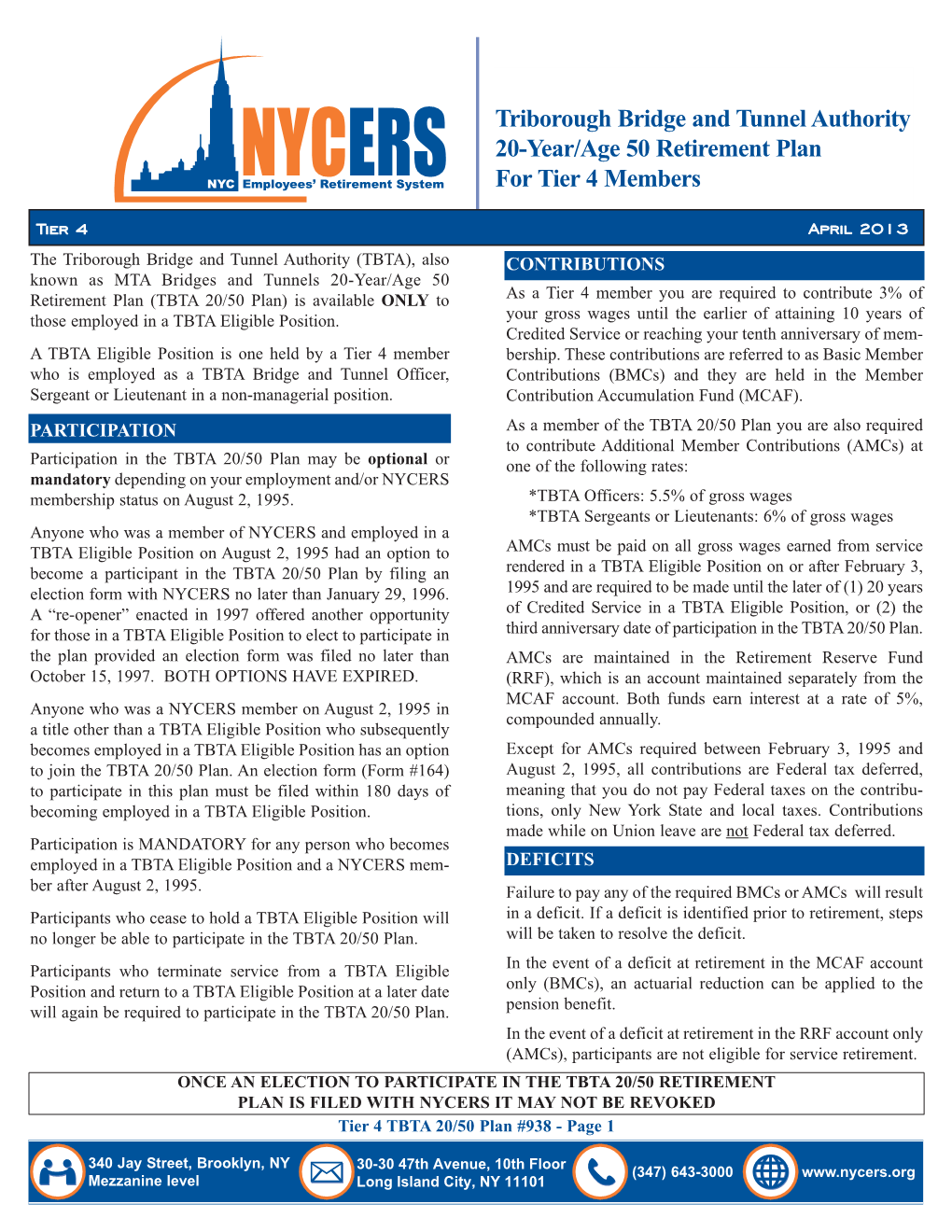 Triborough Bridge and Tunnel Authority 20-Year/Age 50 Retirement Plan for Tier 4 Members