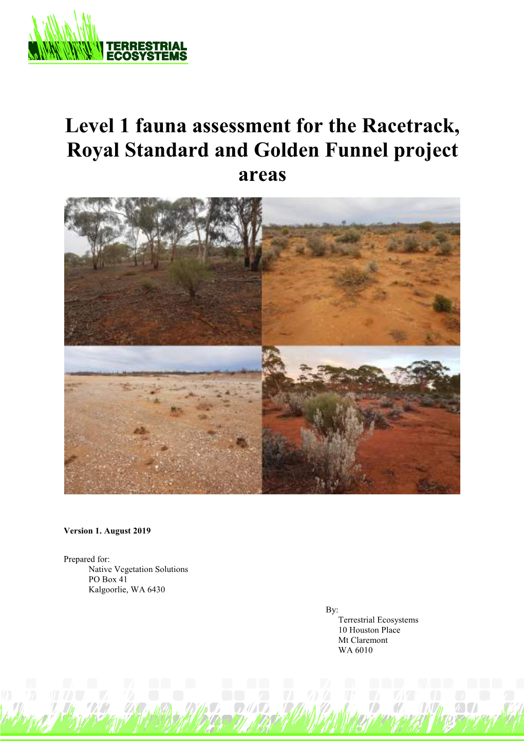 Level 1 Fauna Assessment for the Racetrack, Royal Standard and Golden Funnel Project Areas