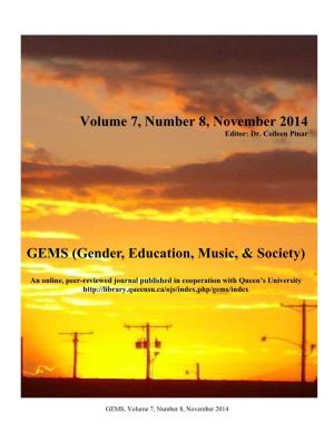 Volume 7, Number 8, November 2014 GEMS (Gender, Education, Music