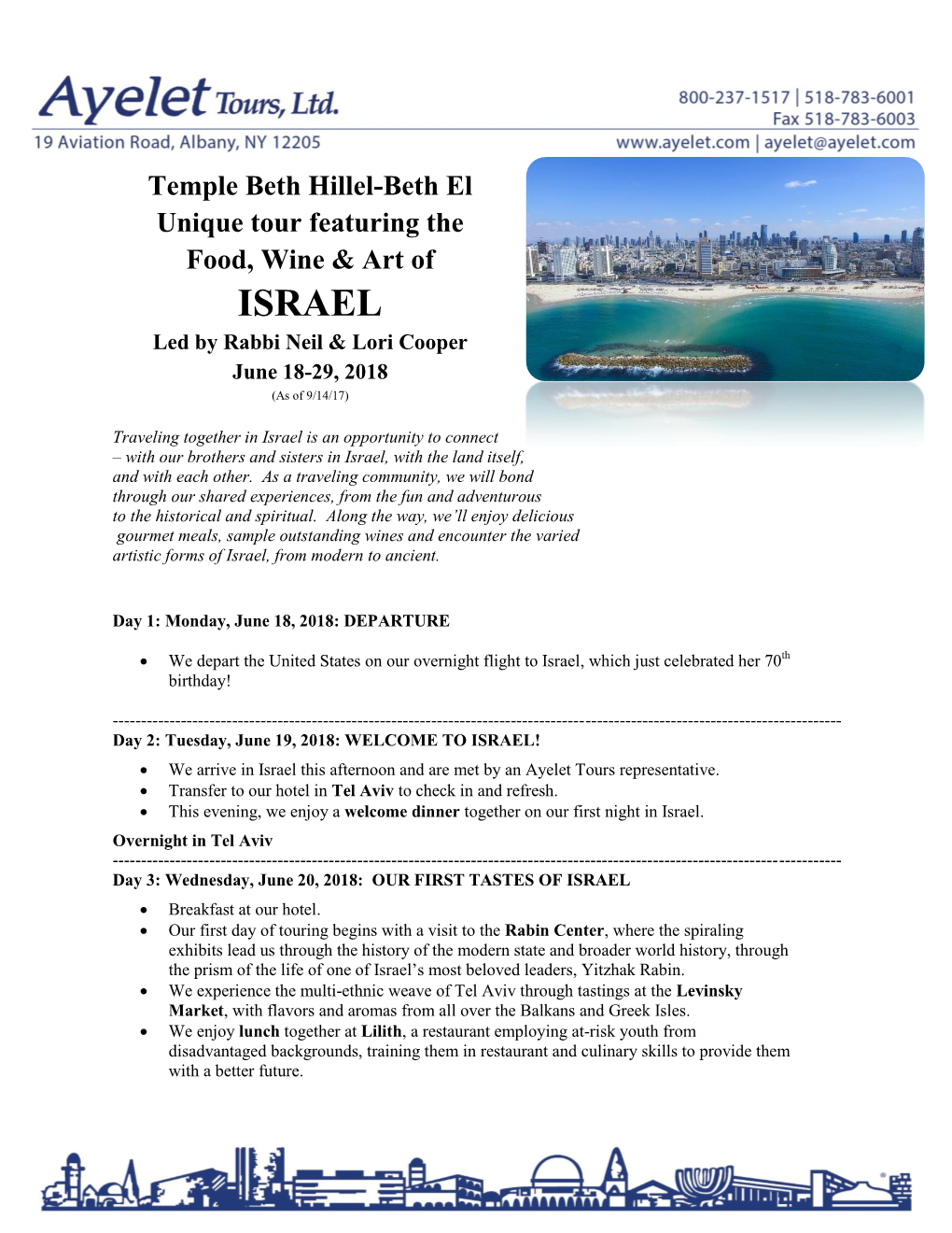 ISRAEL Led by Rabbi Neil & Lori Cooper June 18-29, 2018 (As of 9/14/17)