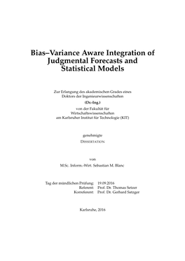 Bias-Variance Aware Integration of Judgmental Forecasts and Statistical Models