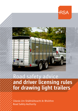 Road Safety Advice and Driver Licencing Rules for Drawing Light