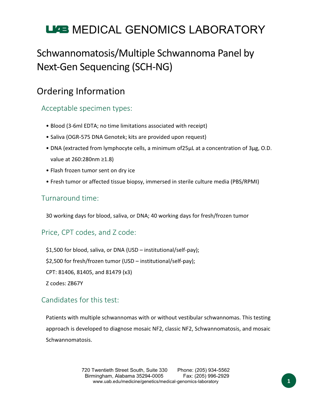 MEDICAL GENOMICS LABORATORY Schwannomatosis/Multiple