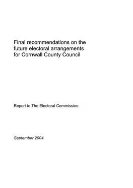 Final Recommendations on the Future Electoral Arrangements for Cornwall County Council