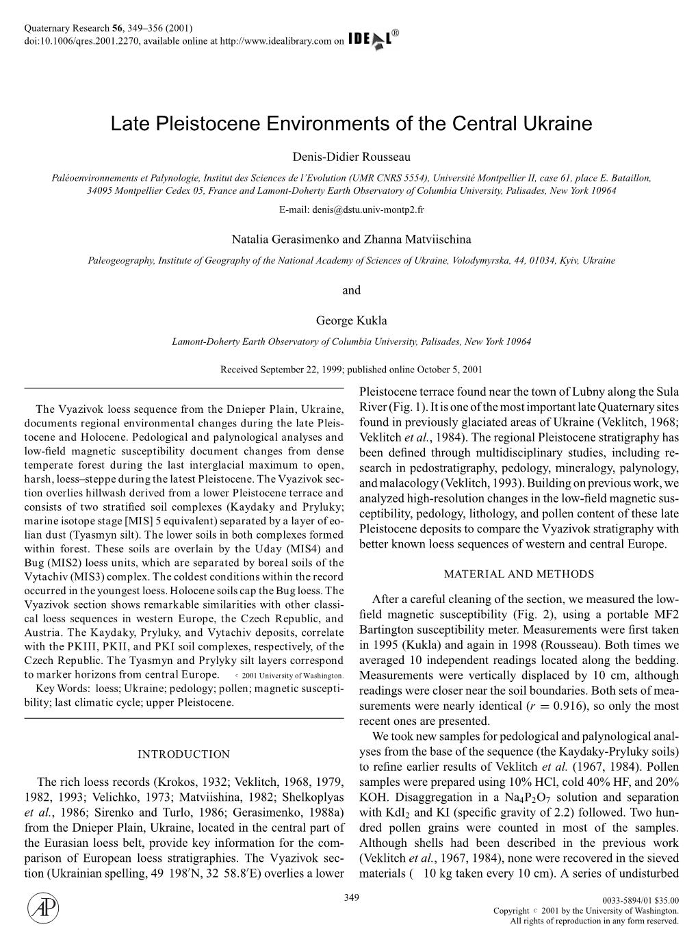 Late Pleistocene Environments of the Central Ukraine