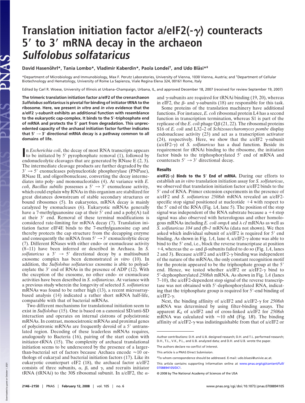 Translation Initiation Factor A/Eif2(- ) Counteracts 5 to 3 Mrna Decay In