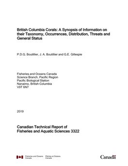 British Columbia Corals : a Synopsis of Information on Their Taxonomy, Occurrences, Distribution, Threats, and General Status