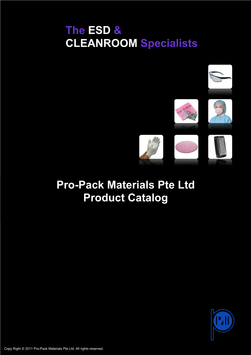 The ESD & CLEANROOM Specialists Pro-Pack Materials Pte Ltd Product