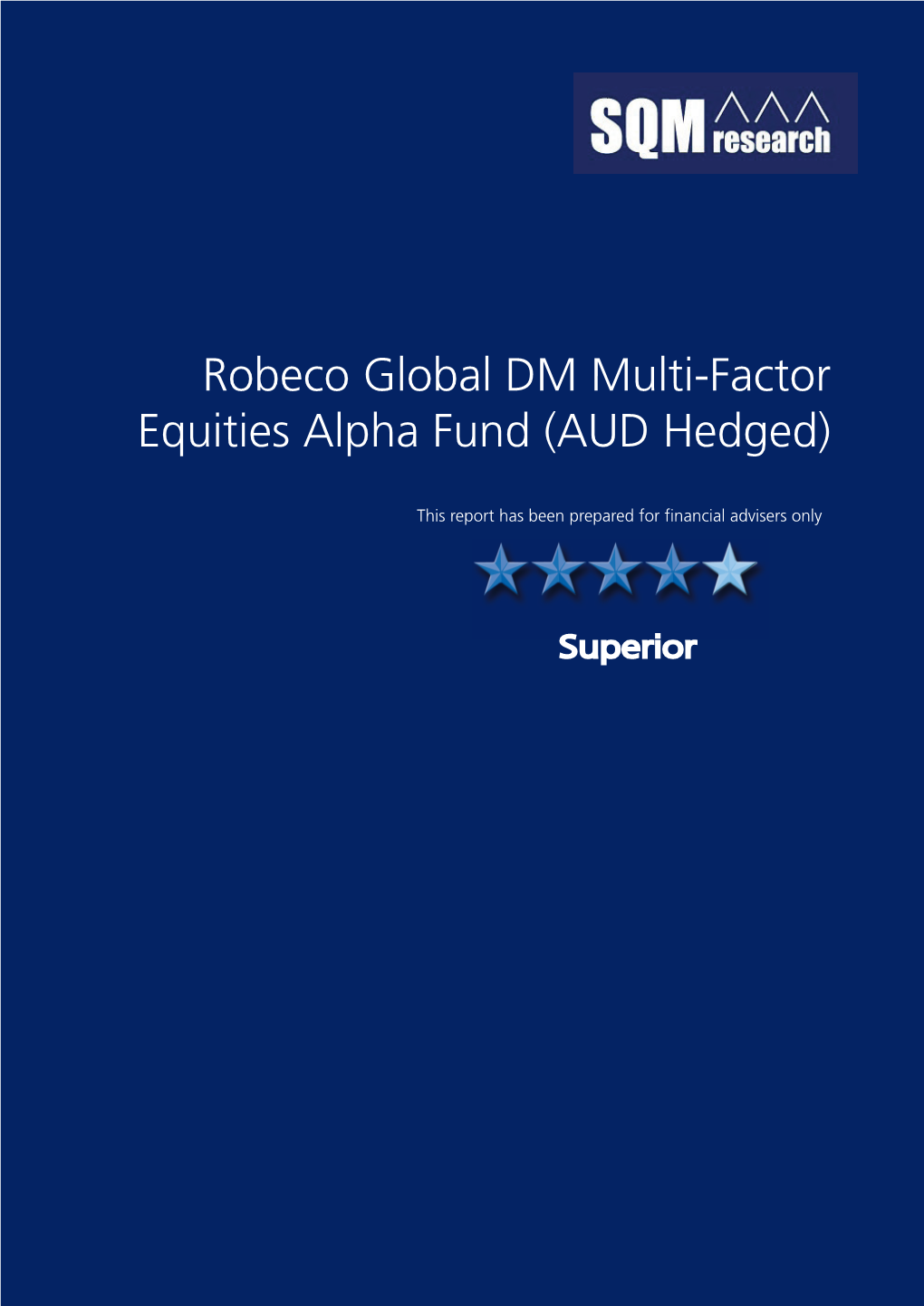 Robeco Global DM Multi-Factor Equities Alpha Fund (AUD Hedged)