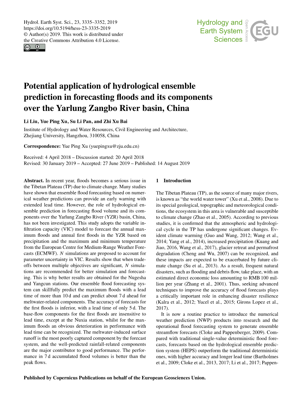 Potential Application of Hydrological Ensemble Prediction in Forecasting ﬂoods and Its Components Over the Yarlung Zangbo River Basin, China