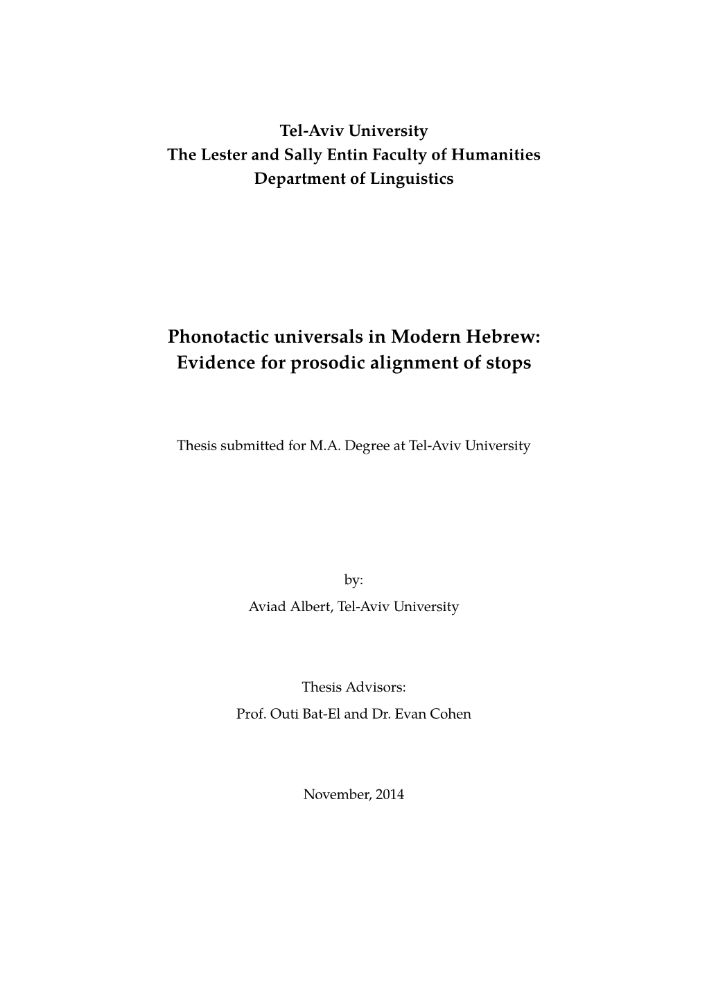 Phonotactic Universals in Modern Hebrew: Evidence for Prosodic Alignment of Stops