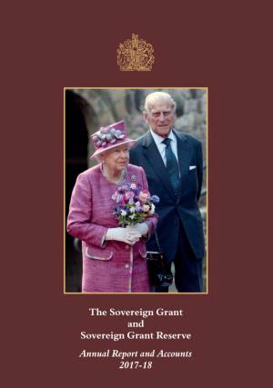 The Sovereign Grant and Sovereign Grant Reserve Annual Report and Accounts 2017-18
