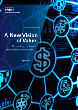 A New Vision of Value Connecting Corporate and Societal Value Creation
