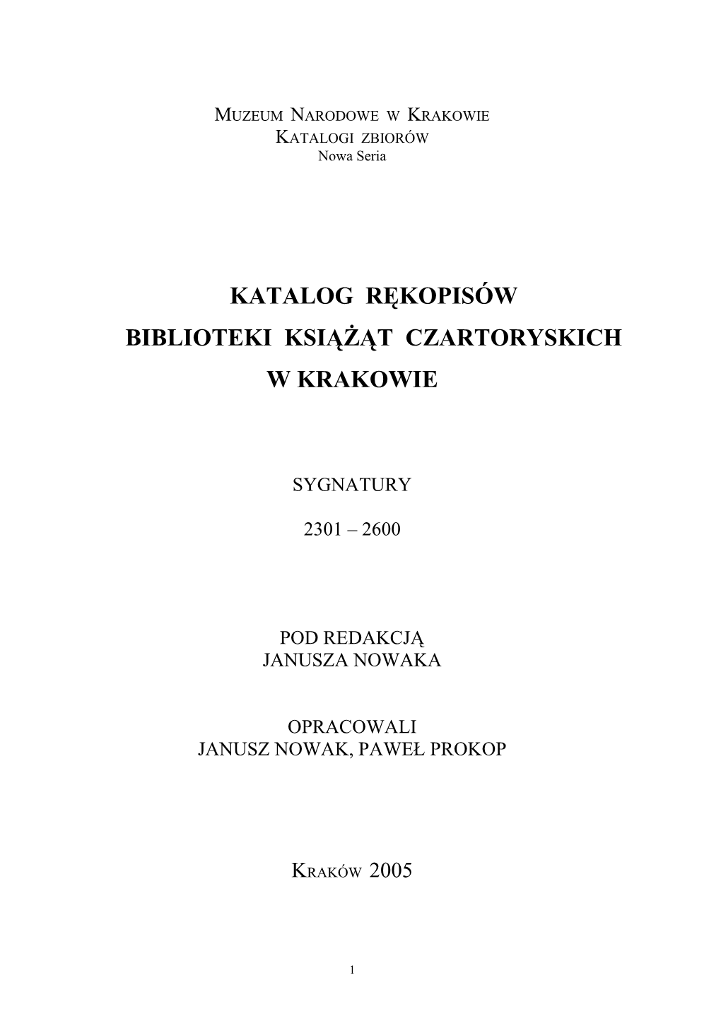 Katalog Rękopisów Biblioteki Książąt Czartoryskich W Krakowie