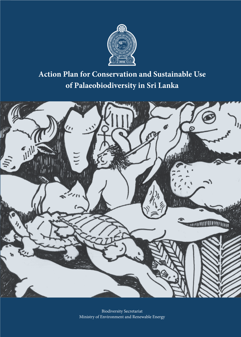 Action Plan for Conservation and Sustainable Use of Palaeobiodiversity in Sri Lanka