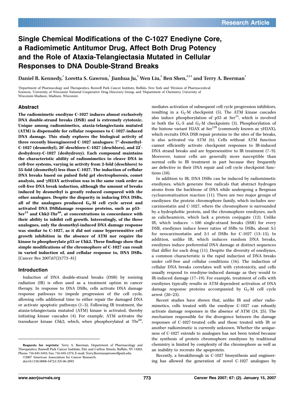 Single Chemical Modifications of the C-1027 Enediyne Core, A