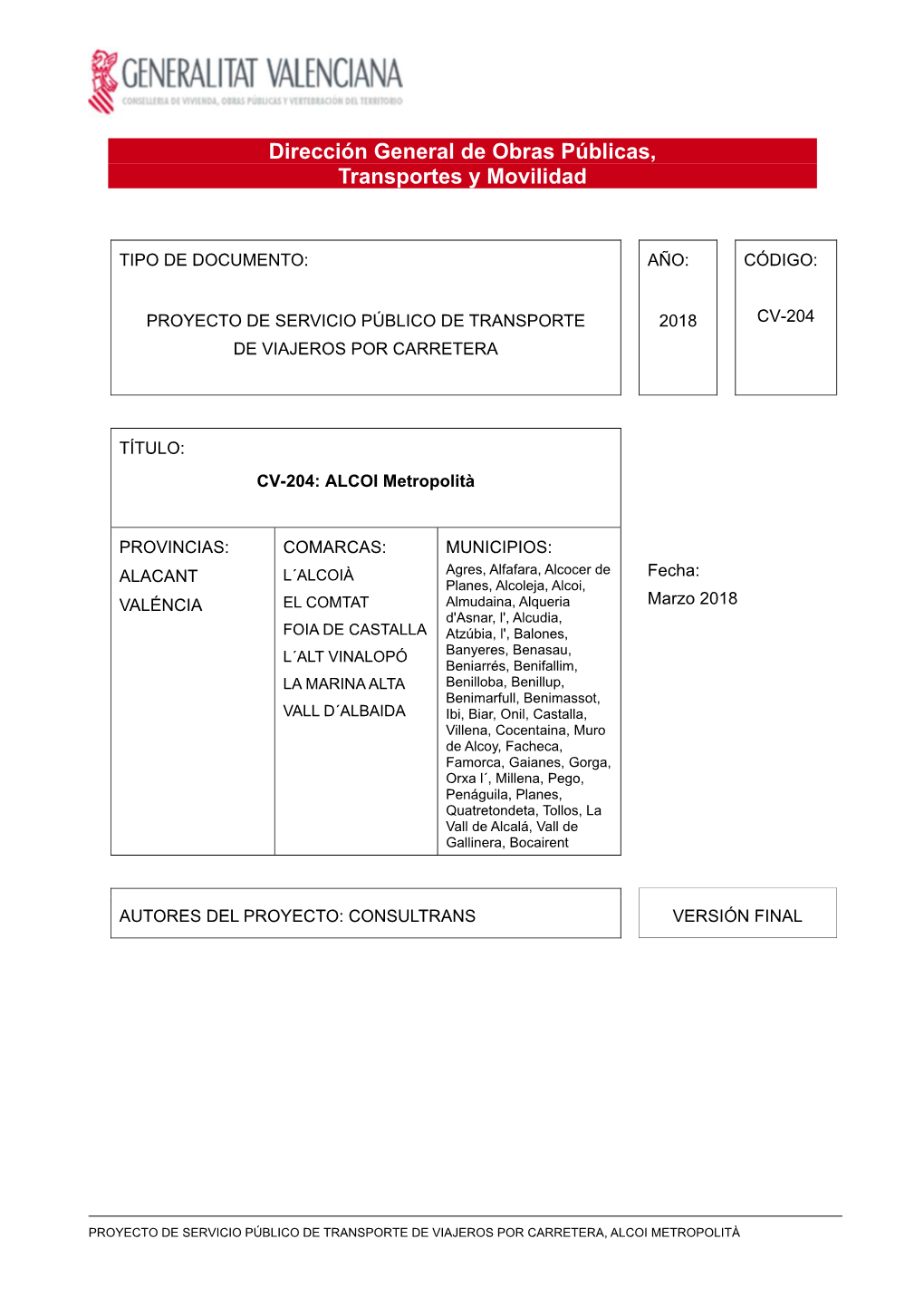 Dirección General De Obras Públicas, Transportes Y Movilidad