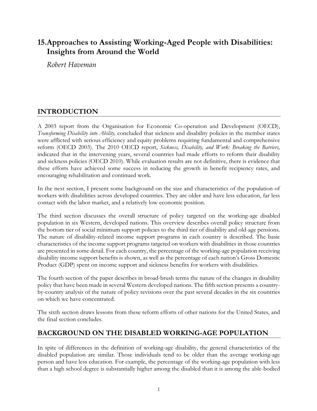 15.Approaches to Assisting Working-Aged People with Disabilities: Insights from Around the World Robert Haveman