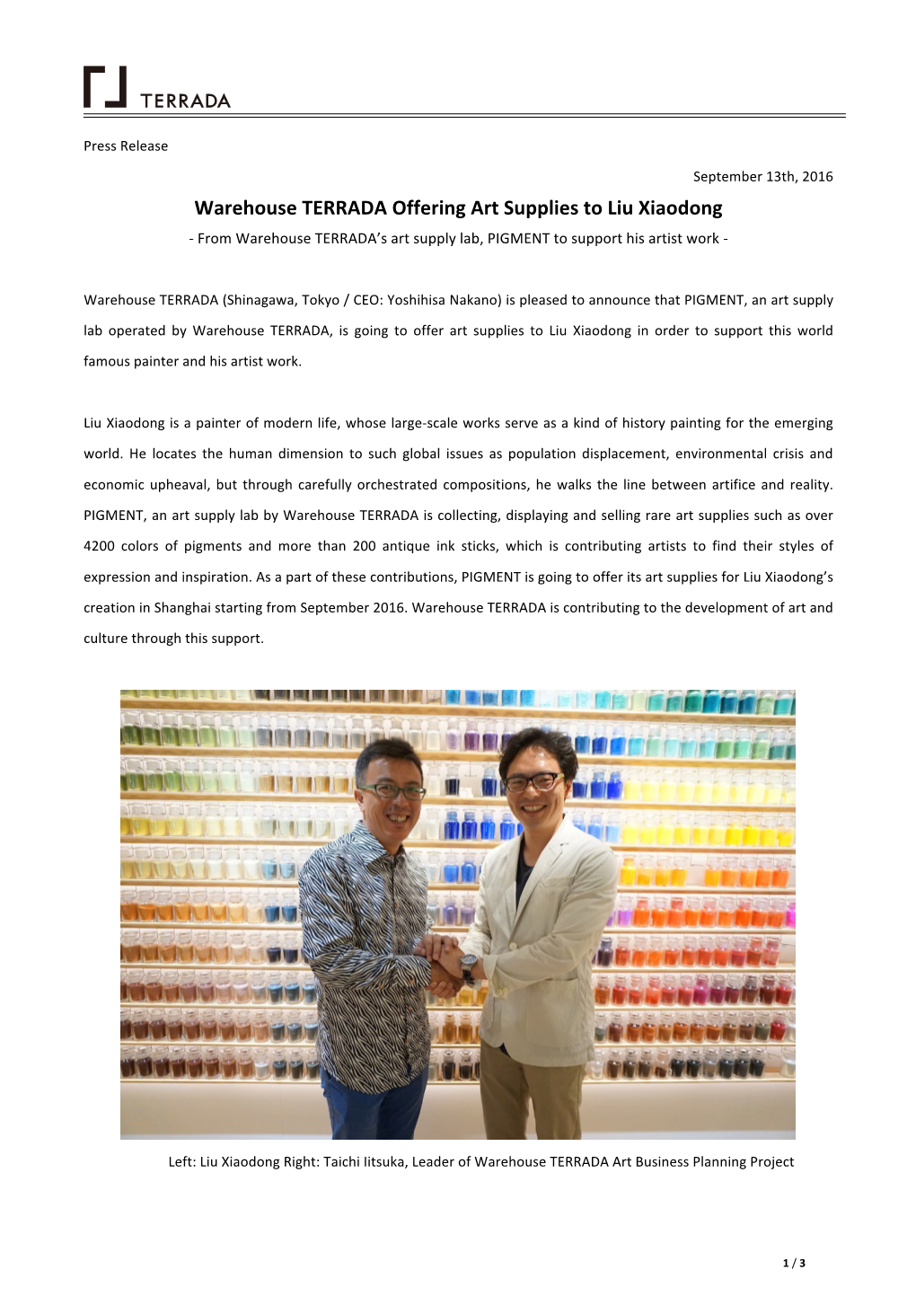 Warehouse TERRADA Offering Art Supplies to Liu Xiaodong - from Warehouse TERRADA’S Art Supply Lab, PIGMENT to Support His Artist Work