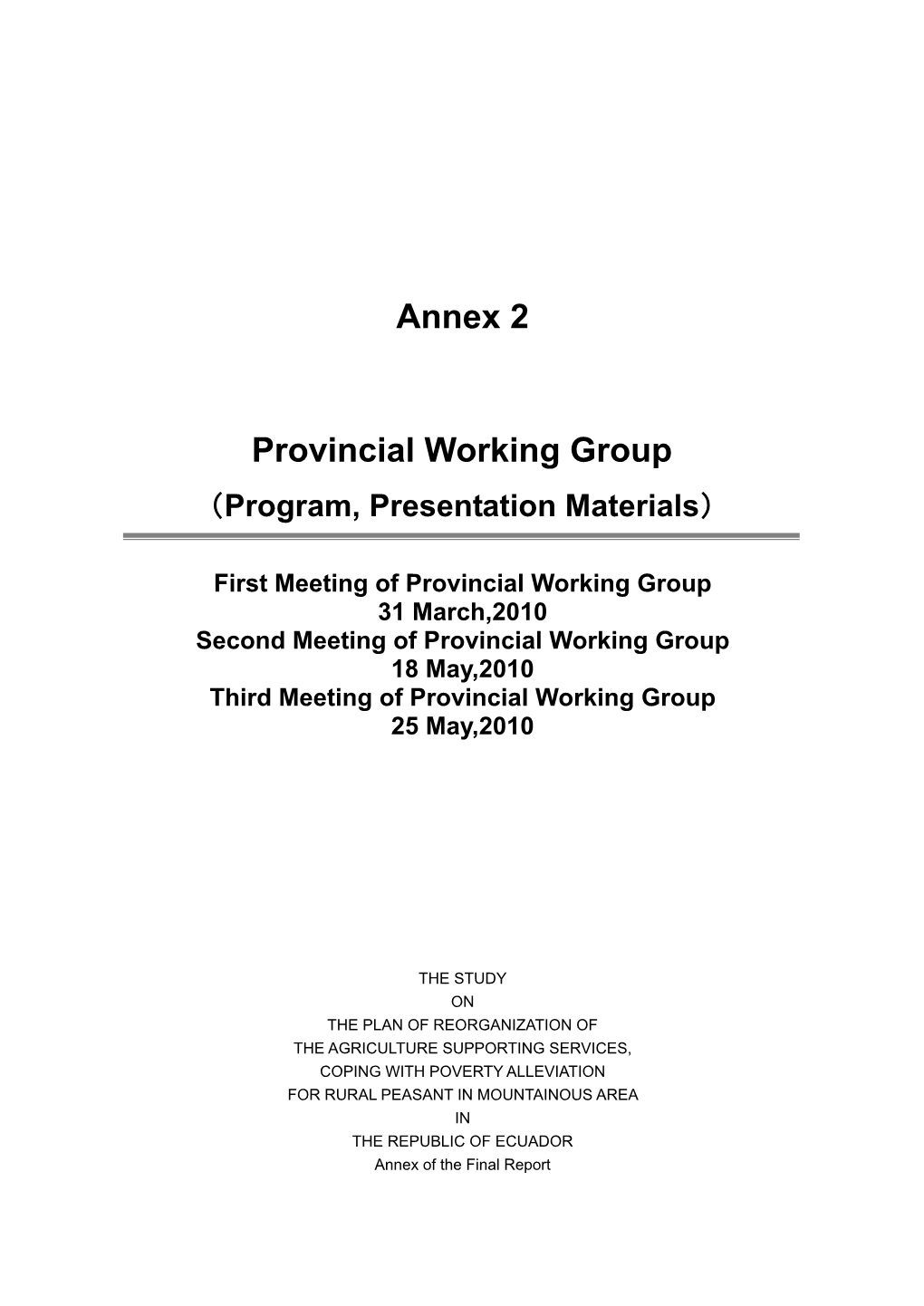 Annex 2 Provincial Working Group