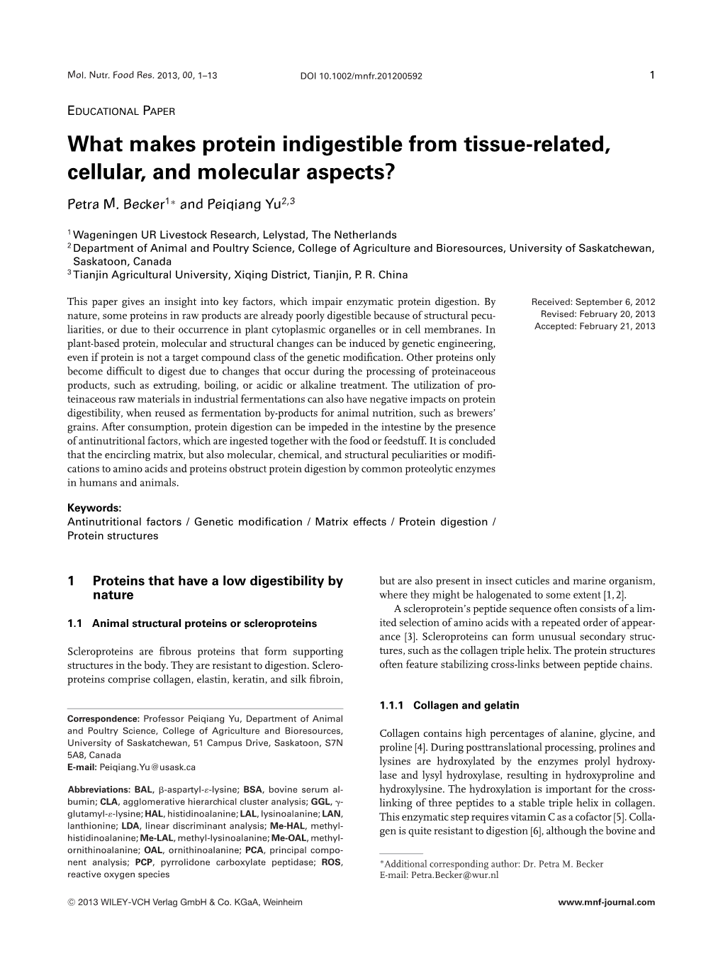 What Makes Protein Indigestible from Tissue-Related, Cellular, and Molecular Aspects?