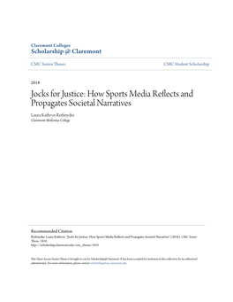 How Sports Media Reflects and Propagates Societal Narratives Laura Kathryn Reifsnyder Claremont Mckenna College