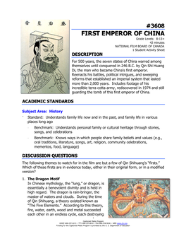 FIRST EMPEROR of CHINA Grade Levels: 8-13+ 42 Minutes NATIONAL FILM BOARD of CANADA 1 Student Activity Sheet DESCRIPTION