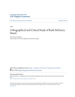 A Biographical and Critical Study of Ruth Mcenery Stuart. Mary Frances Fletcher Louisiana State University and Agricultural & Mechanical College
