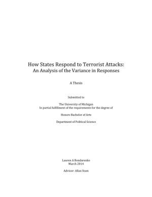 How States Respond to Terrorist Attacks: an Analysis of the Variance in Responses