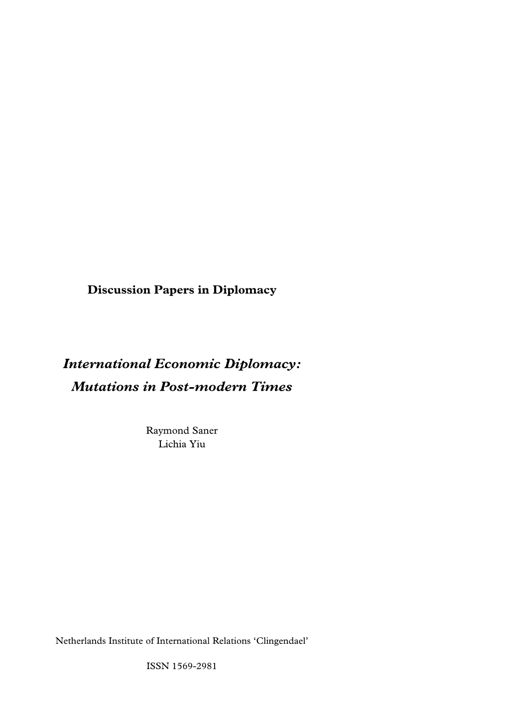 International Economic Diplomacy: Mutations in Post-Modern Times