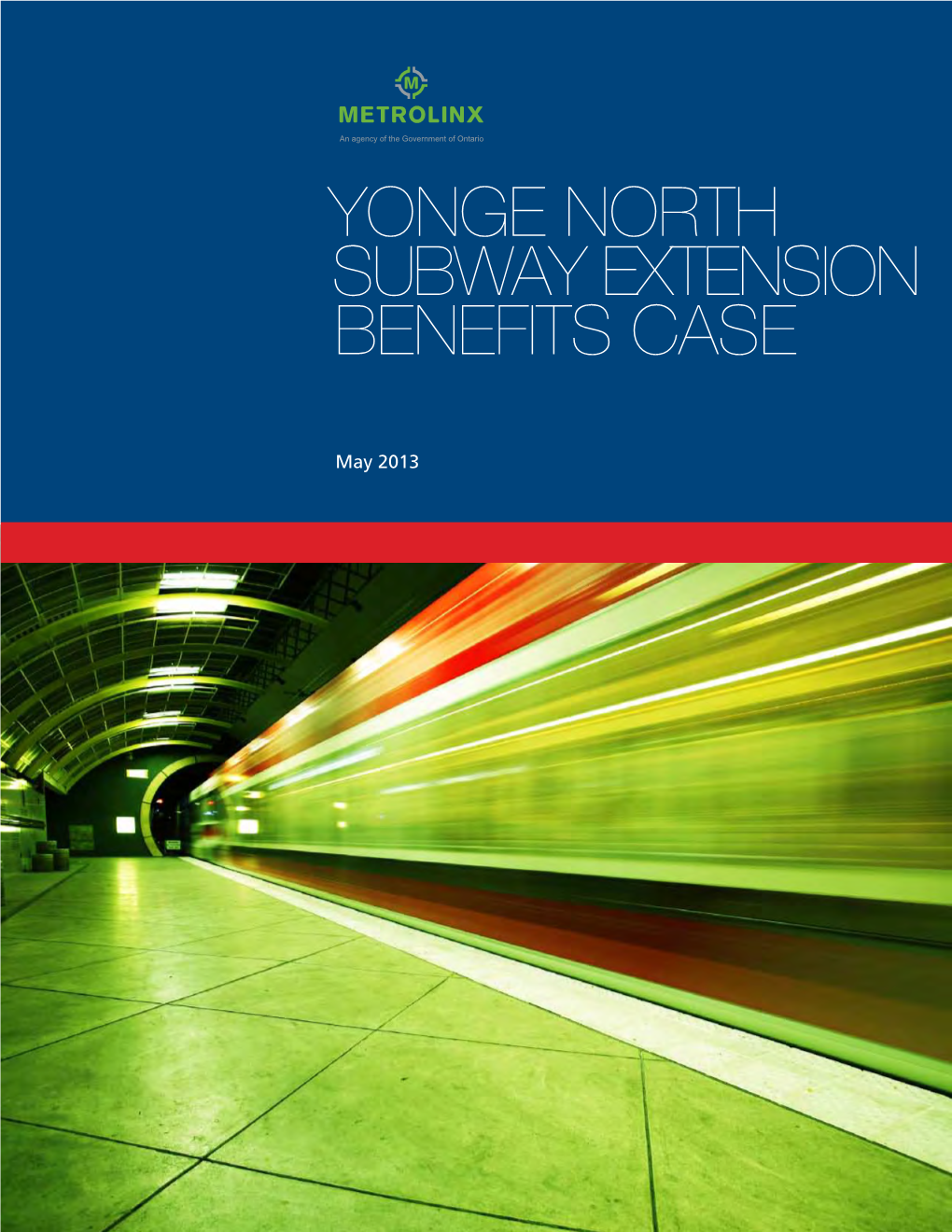 Yonge North Subway Extension Benefits Case