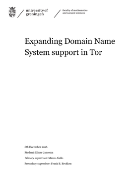 Expanding Domain Name System Support in Tor