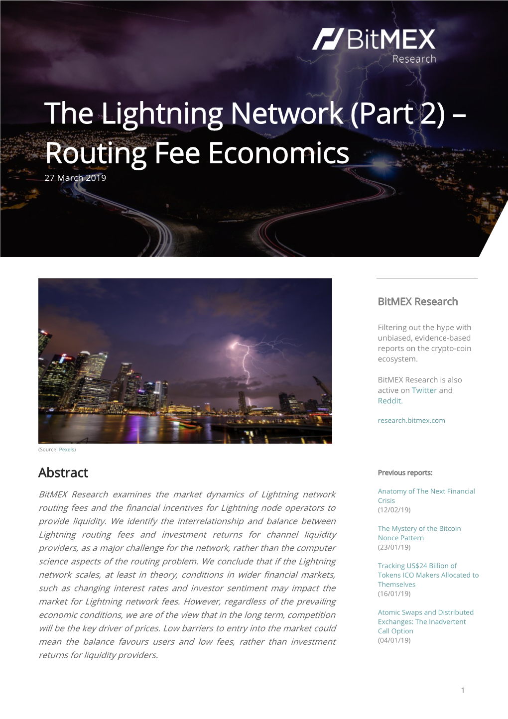 The Lightning Network (Part 2) – Routing Fee Economics 27 March 2019