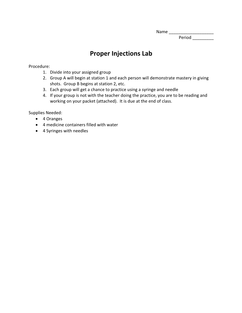 Proper Injections Lab