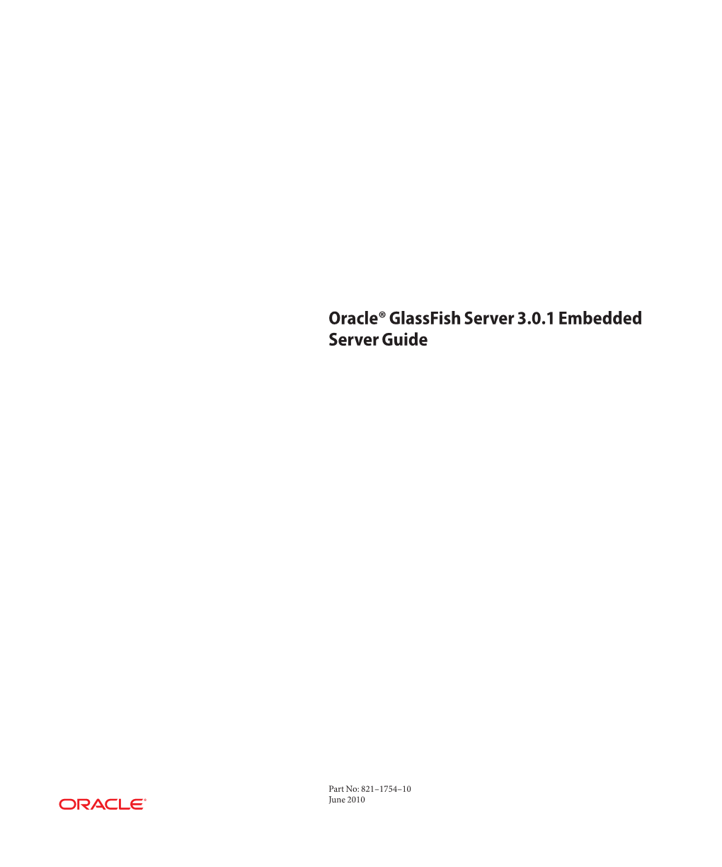 Oracle Glassfish Server 301 Embedded Server Guide