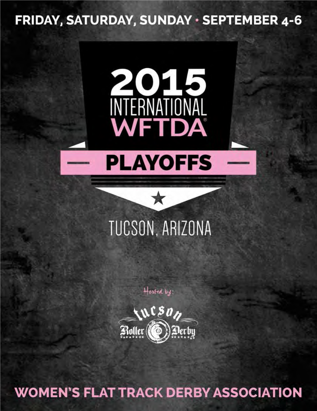 2015 International WFTDA D1 Playoffs: Tucson