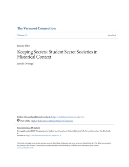 Keeping Secrets: Student Secret Societies in Historical Context Jennifer Domagal