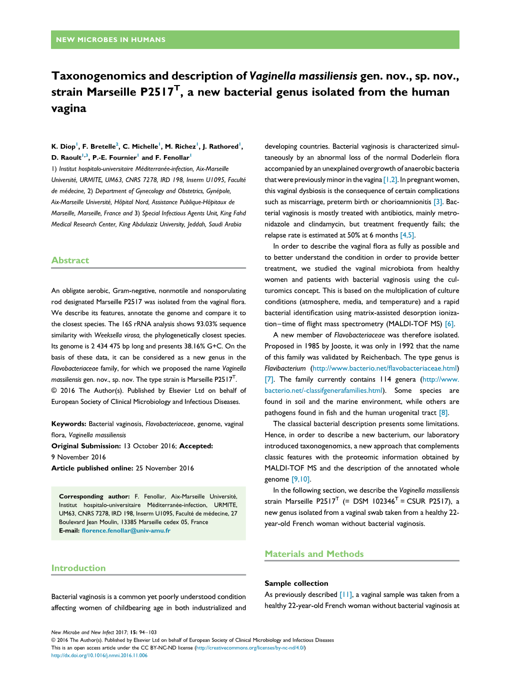 Taxonogenomics and Description of Vaginella Massiliensis Gen. Nov., Sp