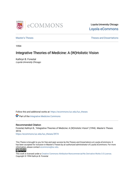 Integrative Theories of Medicine: a (W)Holistic Vision