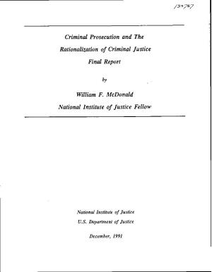 Criminal Prosecution and the Rationalization of Criminal Justice