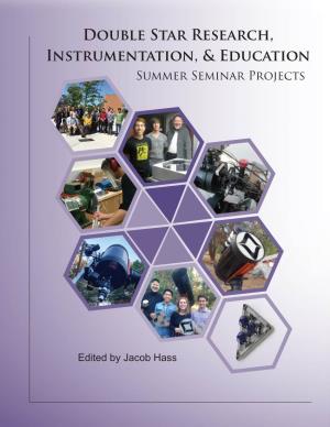 Double Star Research, Instrumentation, & Education