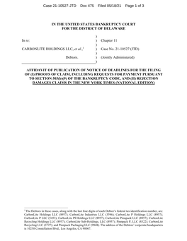 IN the UNITED STATES BANKRUPTCY COURT for the DISTRICT of DELAWARE in Re: CARBONLITE HOLDINGS LLC, Et Al.,1 Debtors. ) ) ) )