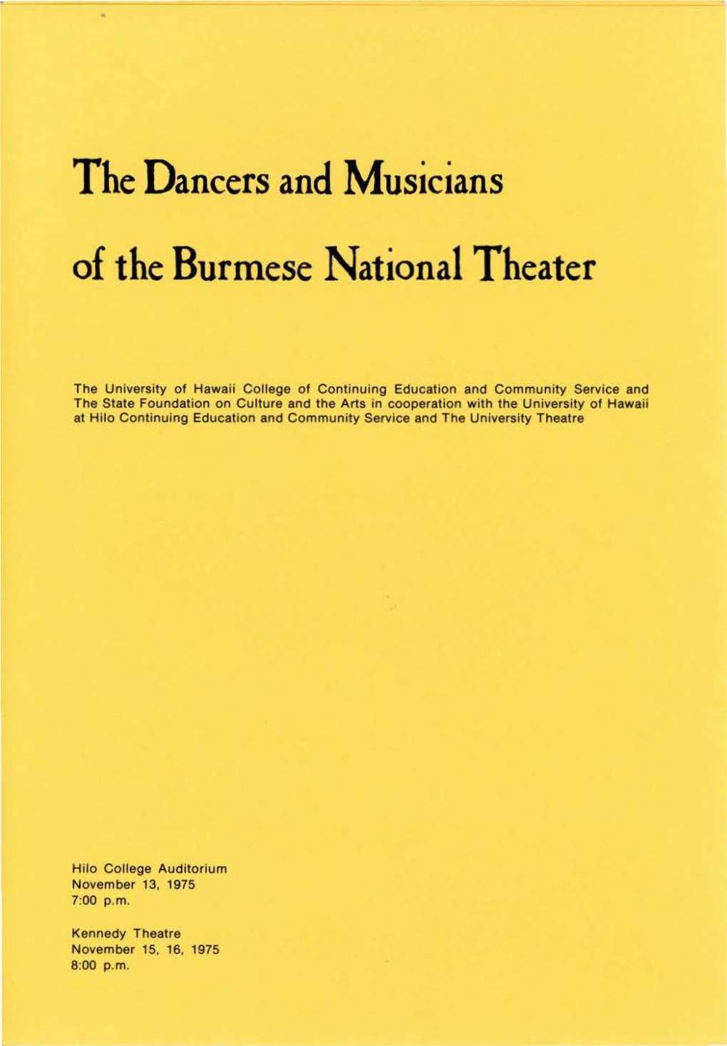 The Dancers and Musicians of the Burmese National Theater